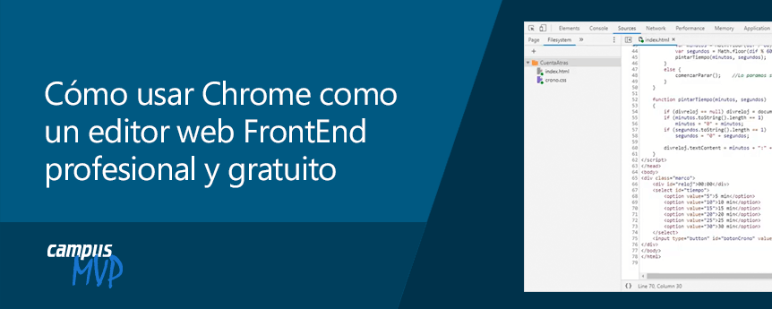 ¿Chrome como editor Web FrontEnd profesional? Te explicamos cómo