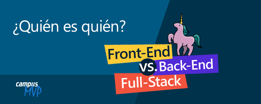 Qué es un desarrollador web: Front-end, back-end y full stack. ¿Quién es quién?