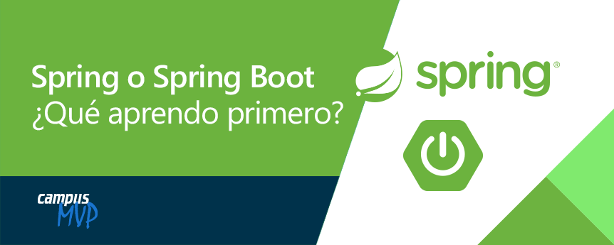 Spring Boot vs. Spring Framework ¿Qué aprendo primero?