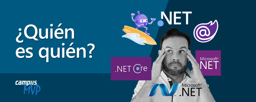 ¿Confusión de términos? 🤯 .NET vs .NET Core vs .NET Framework vs .NET Standard ¡Te lo explicamos!