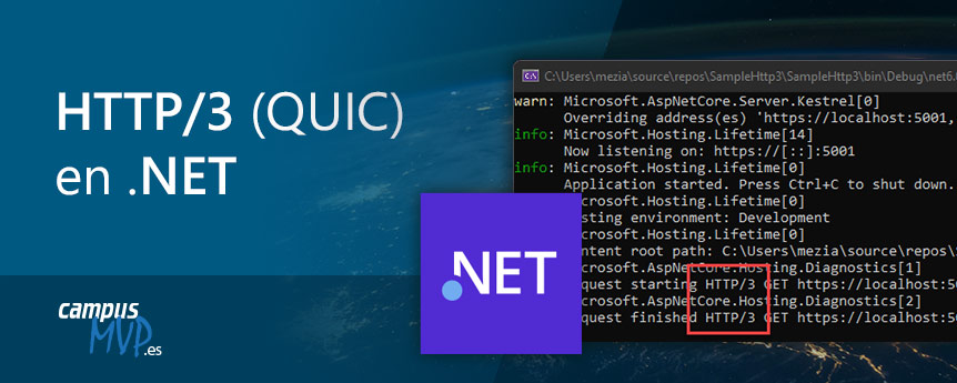 Cómo utilizar HTTP/3 (QUIC) en .NET