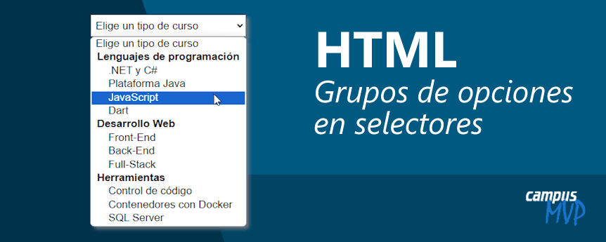 HTML: Cómo incluir separadores y grupos en selectores desplegables