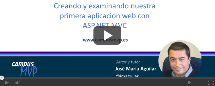 VÍDEO: Mi primera aplicación con ASP.NET MVC